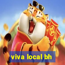 viva local bh